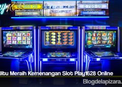 Tips Jitu Meraih Kemenangan Slot Play1628 Online